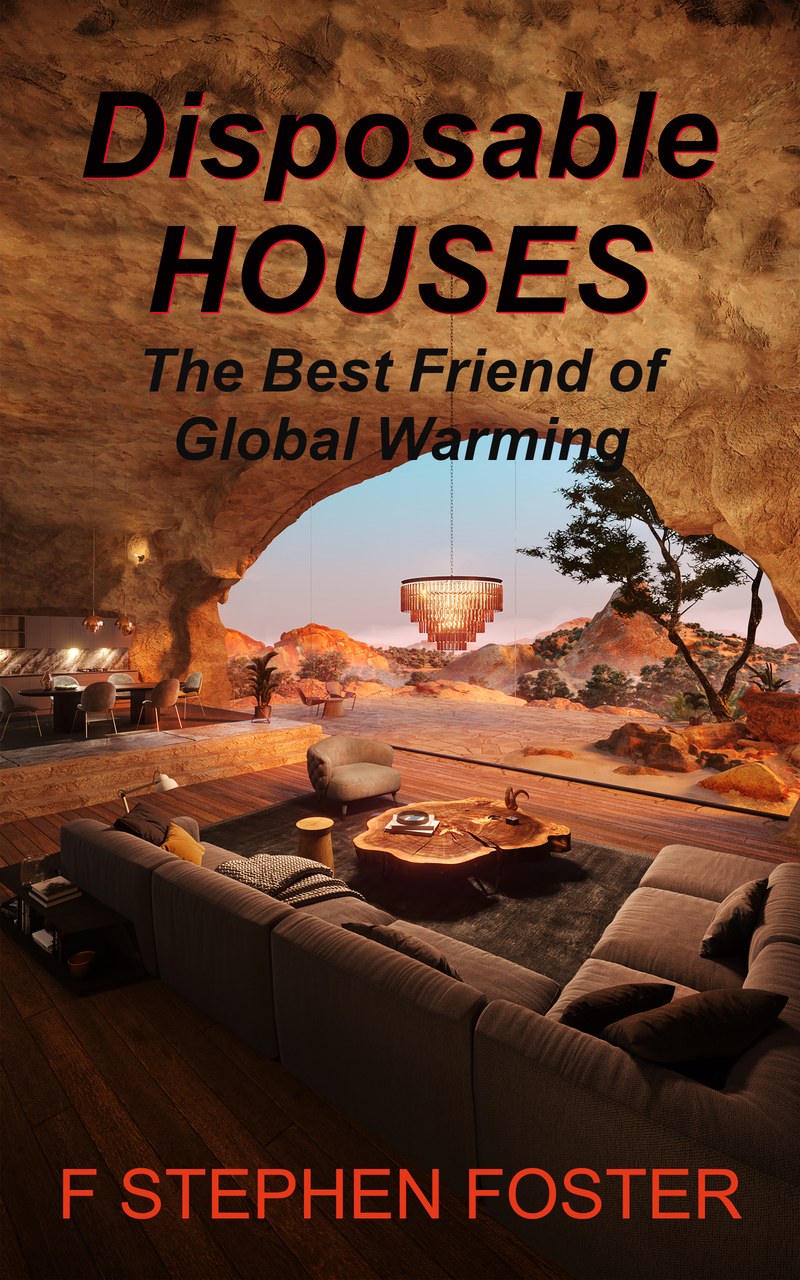 Disposable Houses